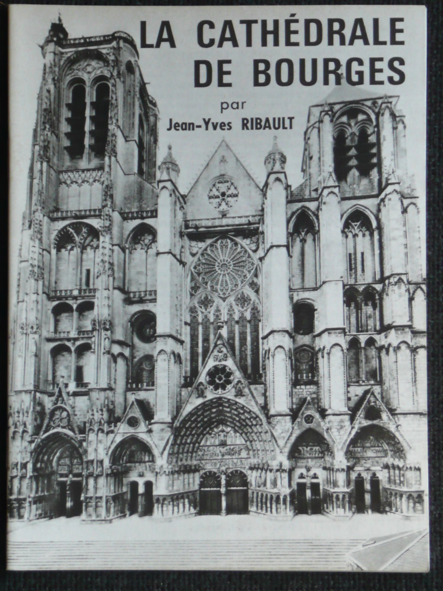 Couverture de La Cathédrale de Bourges