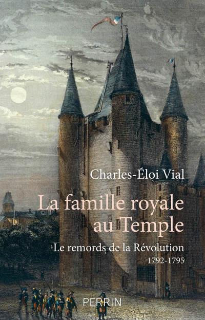 Couverture de l'ouvrage La famille royale au temple