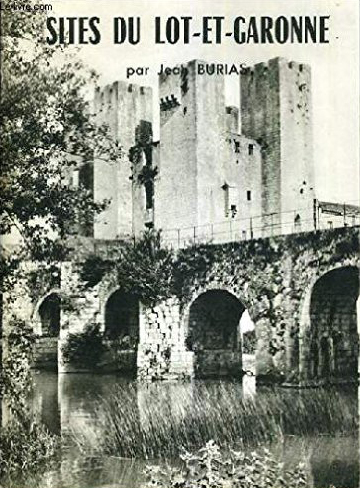 Couverture de Sites du Lot-et-Garonne, par Jean Burias