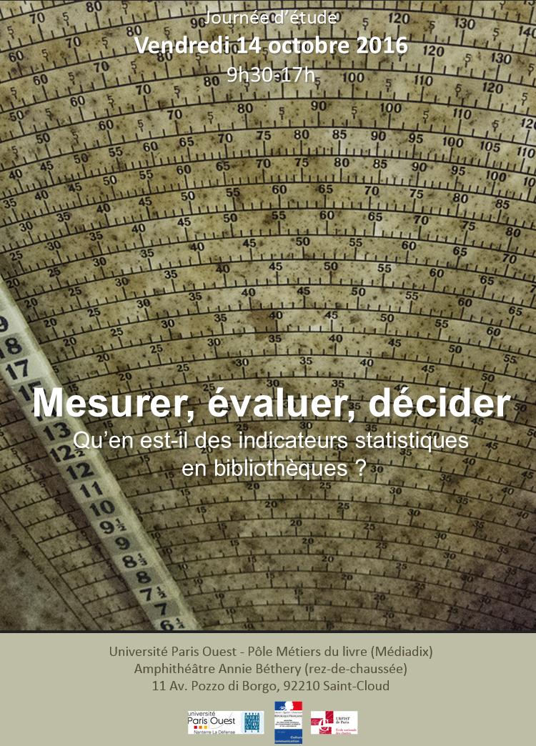 Mesurer, évaluer, décider. Qu'en est-il des indicateurs statistiques en bibliothèques ?