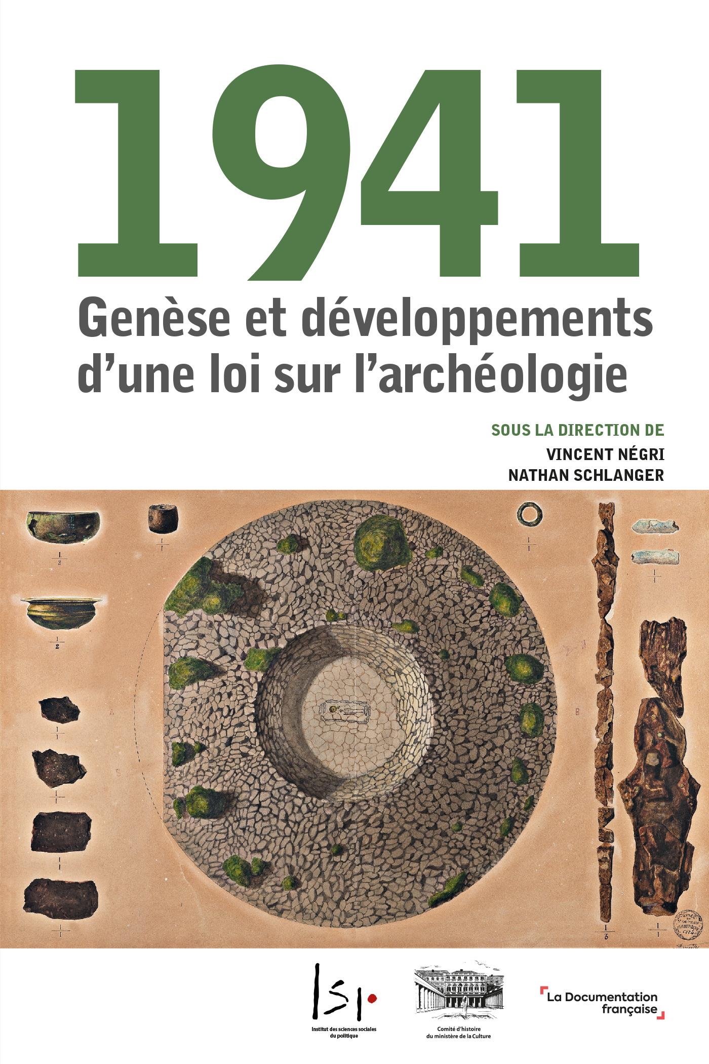 Image décorative : couverture de l’ouvrage 1941. Genèse et développements d'une loi sur l'archéologie